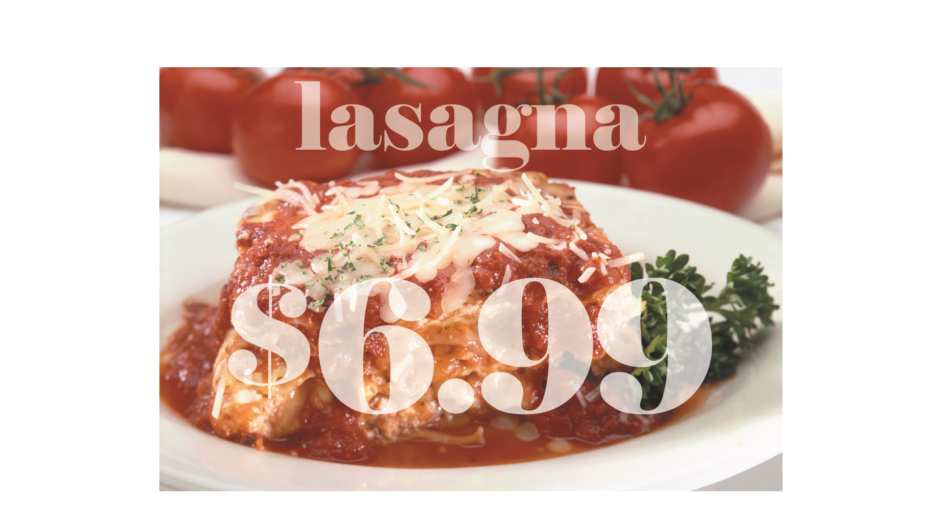 6.99 lasagna facebook